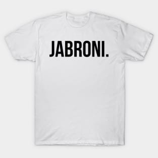 Jabroni T-Shirt